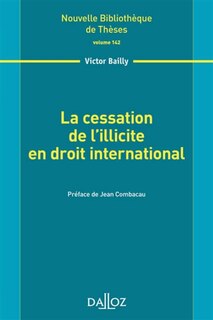 Front cover_La cessation de l'illicite en droit international