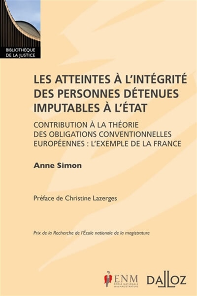 Couverture_Les atteintes à l'intégrité des personnes détenues imputables à l'Etat