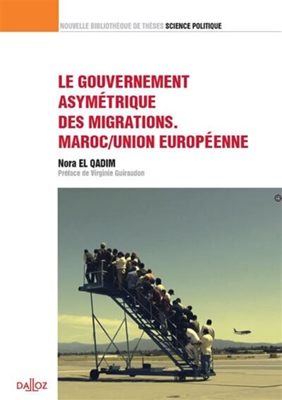 Front cover_Le gouvernement asymétrique des migrations