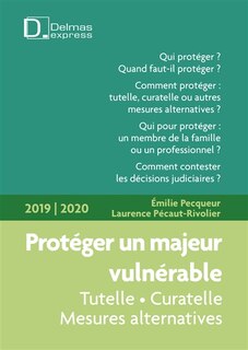 Front cover_Protéger un majeur vulnérable, 2019-2020 : tutelle, curatelle, mesures
