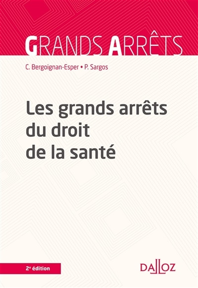 Couverture_Les grands arrêts du droit de la santé
