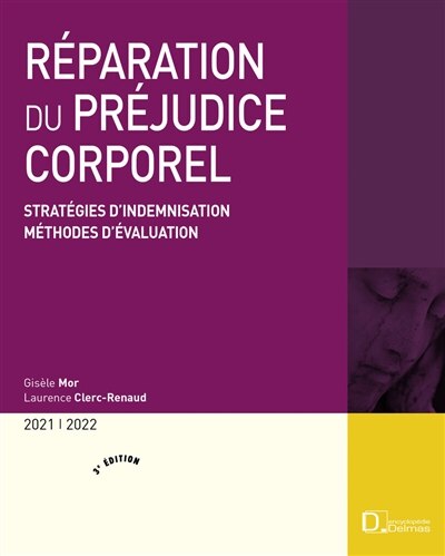 Front cover_Réparation du préjudice corporel : stratégies d'indemnisation, méthodes d'évaluation : 2021-2022
