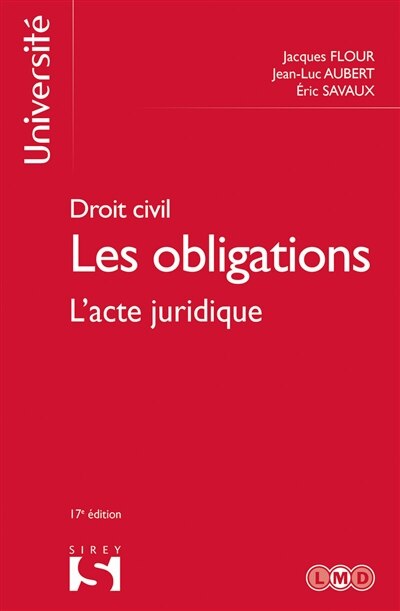 Couverture_Les obligations : droit civil, Vol. 1. L'acte juridique