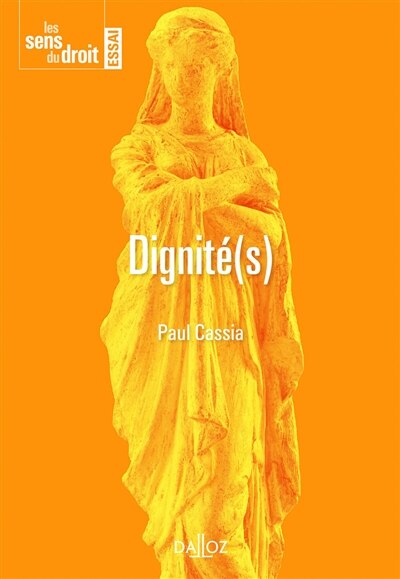 Couverture_Dignité(s) : une notion juridique insaisissable ?