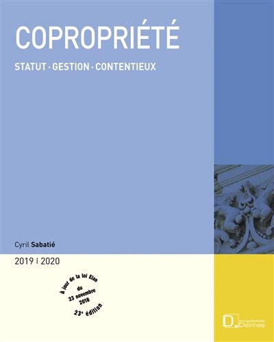 Couverture_Copropriété 2019-2020 : statut, gestion, contentieux