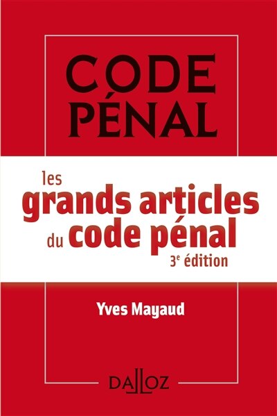 Front cover_Les grands articles du Code pénal