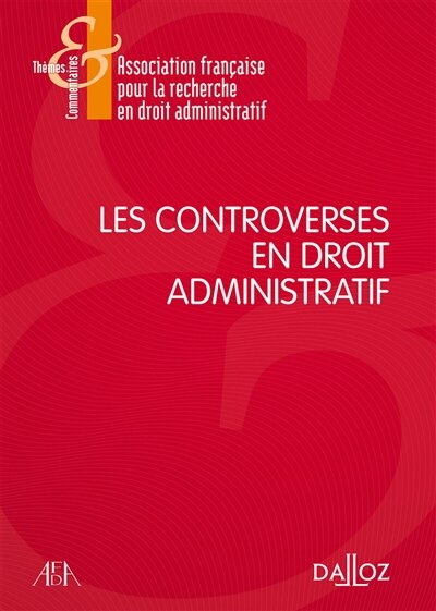 Couverture_Les controverses en droit administratif