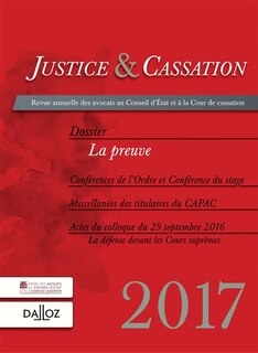 Couverture_Justice & cassation, n°2017. La preuve