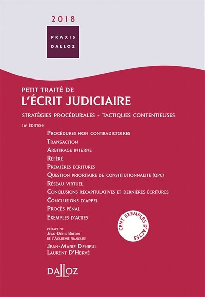 Front cover_Petit traité de l'écrit judiciaire 2018 : stratégies procéduriales, tactiques contentieuses