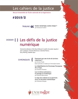 Couverture_Cahiers de la justice (Les) - Revue de L'ENM, n°2 (2019). Les défis de la justice numérique