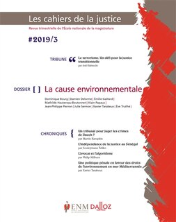 Front cover_Cahiers de la justice (Les) - Revue de L'ENM, n°3 (2019). La cause environnementale