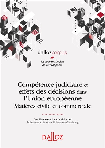 Front cover_Compétence judiciaire et effets des décisions dans l'Union européenne