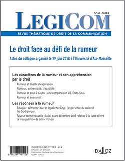 Front cover_Légicom, n°60. Le droit face au défi de la rumeur : actes du colloque organisé le 29 juin 2018 à l'Université d'Aix-Marseille