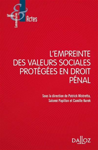 Couverture_L' empreinte des valeurs sociales protégées en droit pénal