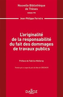 Front cover_L' originalité de la responsabilité du fait des dommages de travaux publics