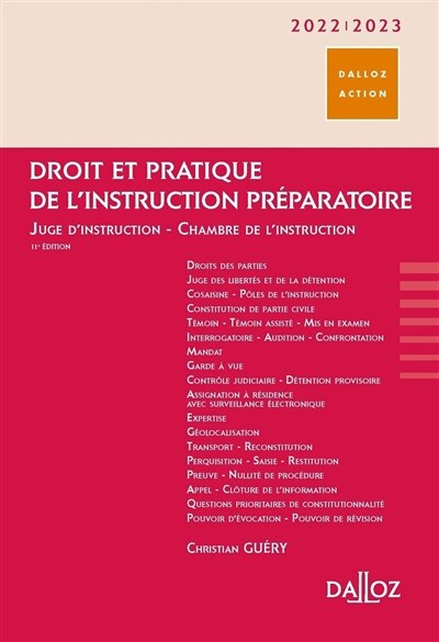 Front cover_Droit et pratique de l'instruction préparatoire : juge d'instruction, chambre de l'instruction : 2022-2023
