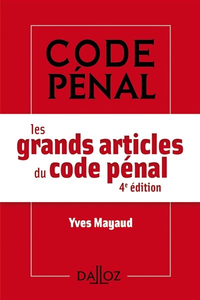 Couverture_Les grands articles du Code pénal