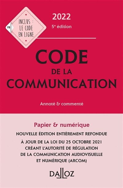 Front cover_Code de la communication 2022 : annoté & commenté
