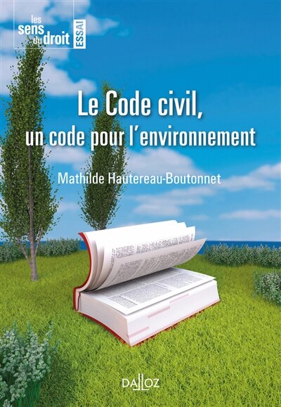 Front cover_Le Code civil, un code pour l'environnement
