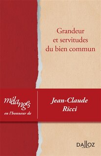 Couverture_Grandeur et servitudes du bien commun