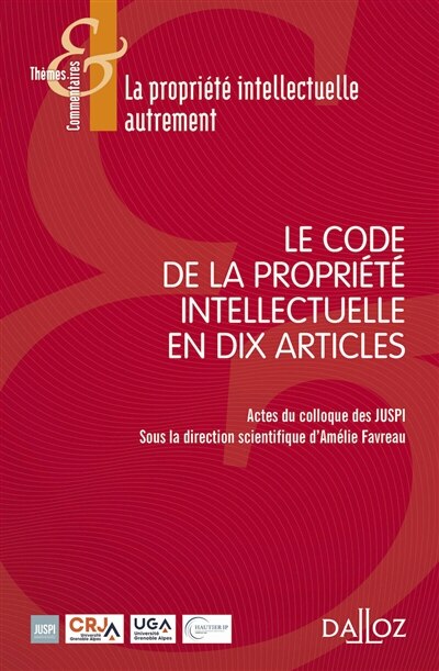 Front cover_Le Code de la propriété intellectuelle en dix articles