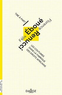 Front cover_Les coutumes dans la fabrique des droits africains