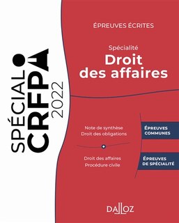 Front cover_Epreuves écrites du CRFPA : spécialité droit des affaires : 2022