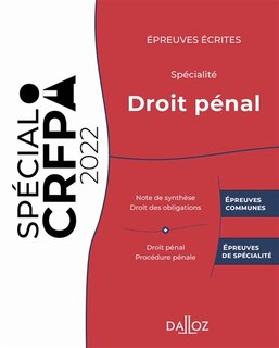 Couverture_Epreuves écrites du CRFPA : spécialité droit pénal : 2022