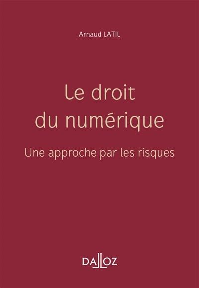 Front cover_Le droit du numérique : une approche par les risques