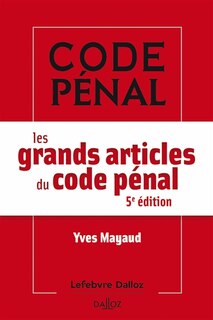 Couverture_Les grands articles du Code pénal
