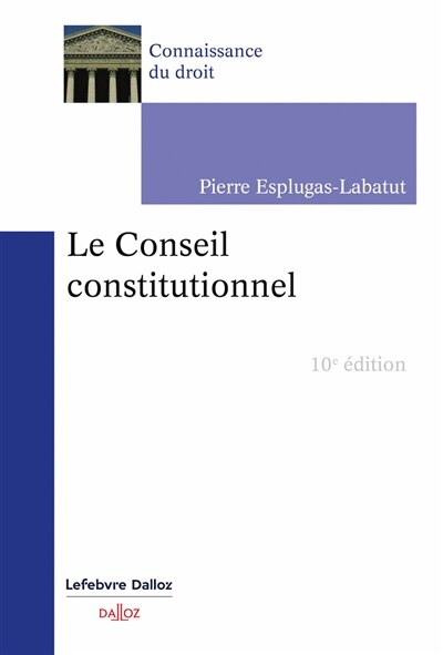 Front cover_Le Conseil constitutionnel