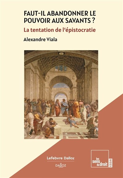 Couverture_Faut-il abandonner le pouvoir aux savants ?