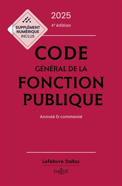 Couverture_Code général de la fonction publique 2025 : annoté et commenté