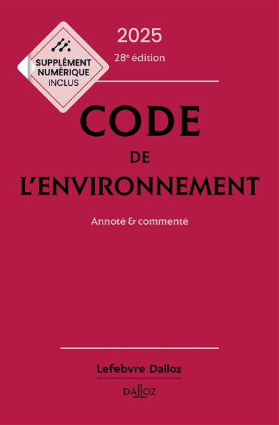 Couverture_Code de l'environnement 2025 : annoté & commenté