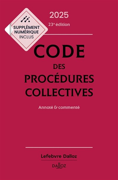 Couverture_Code des procédures collectives 2025 : annoté & commenté