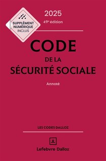 Front cover_Code de la Sécurité sociale 2025 : annoté