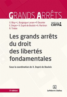 Couverture_Les grands arrêts du droit des libertés fondamentales