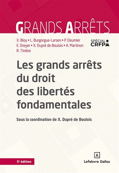 Couverture_Les grands arrêts du droit des libertés fondamentales