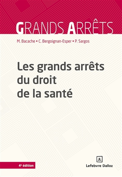 Couverture_Les grands arrêts du droit de la santé