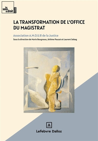 Front cover_La transformation de l'office du magistrat