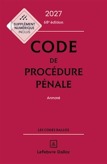 Couverture_Code de proc&eacute;dure p&eacute;nale 2027, annot&eacute;