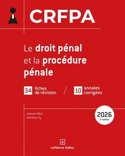 Couverture_Le droit p&eacute;nal et la proc&eacute;dure p&eacute;nale