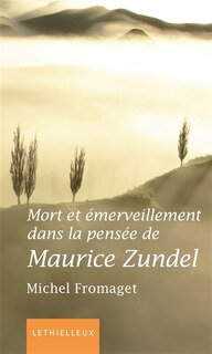Front cover_Mort et émerveillement dans la pensée de Maurice Zundel