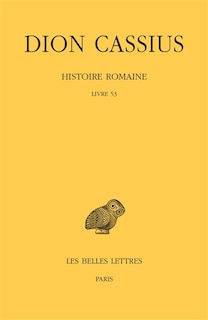 Couverture_Histoire romaine. Livre 53