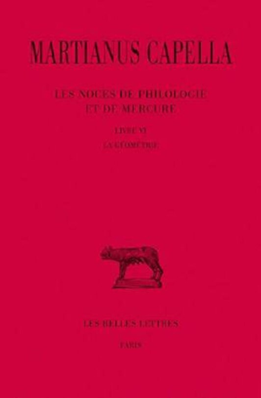 Front cover_Les noces de Philologie et de Mercure, Vol. 6. La géométrie : livre VI
