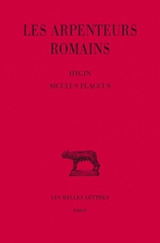 Front cover_Les arpenteurs romains, Vol. 2. Hygin, Siculus Flaccus