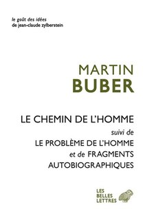 Front cover_Le chemin de l'homme ; Le problème de l'homme ; Fragments autobiographiques