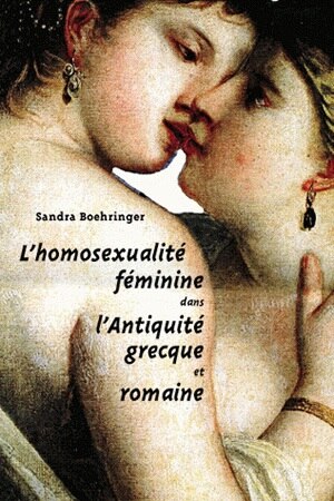 Front cover_L'homosexualité féminine dans l'Antiquité grecque et romaine