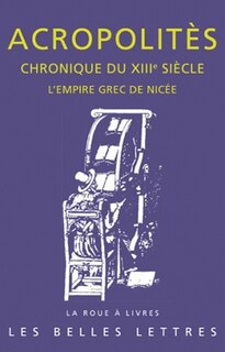 Front cover_Chronique du XIIIe siècle : l'empire grec de Nicée