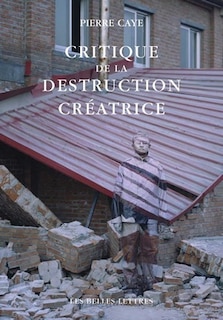 Front cover_Critique de la destruction créatrice